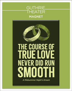 The Course of True Love 2.5 x 3.5 Magnet non hanging bag