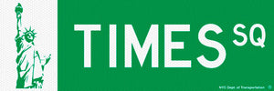 Times Square Street Sign4.5 x 1.5 Packaged