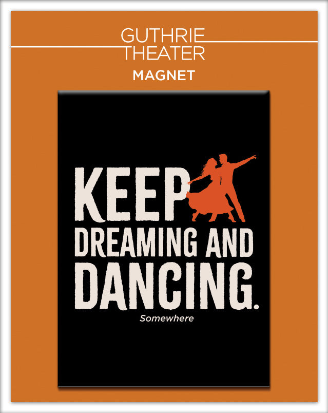 Somewhere Keep Dreaming 2.5 x 3.5 Magnet non hanging bag (Copy)