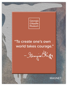 To Create Ones Own World Quote 2.5x3.5 Magnet Carded