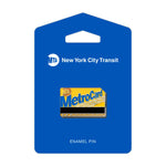 MetroCard Enamel Pin