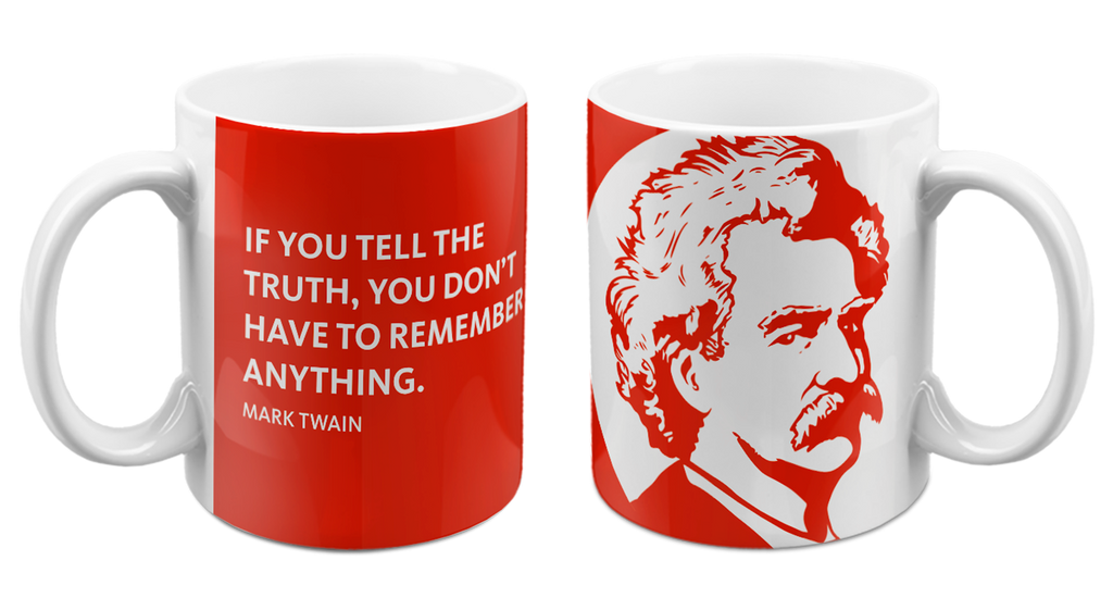 If You Tell the Truth Mug 11oz