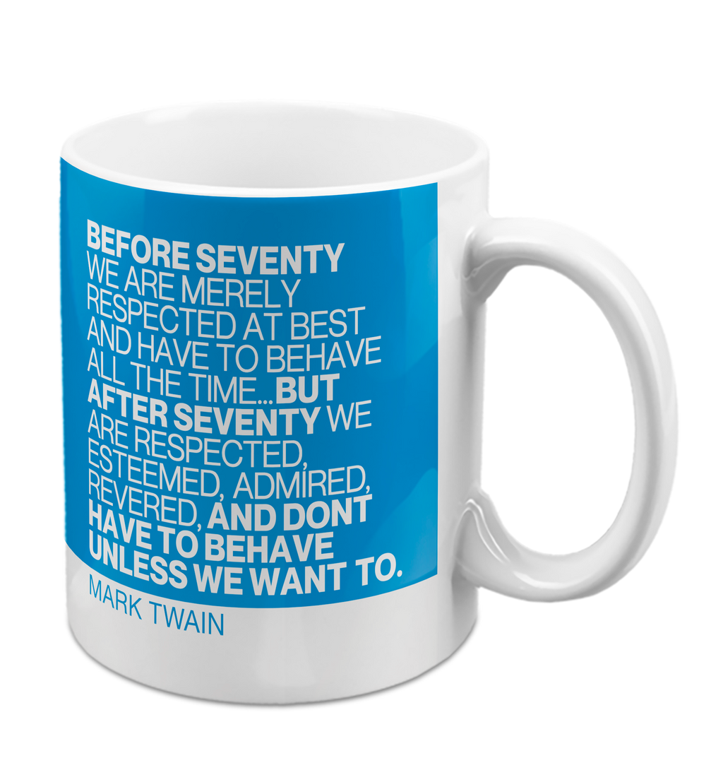 Before Seventy Mug 11oz