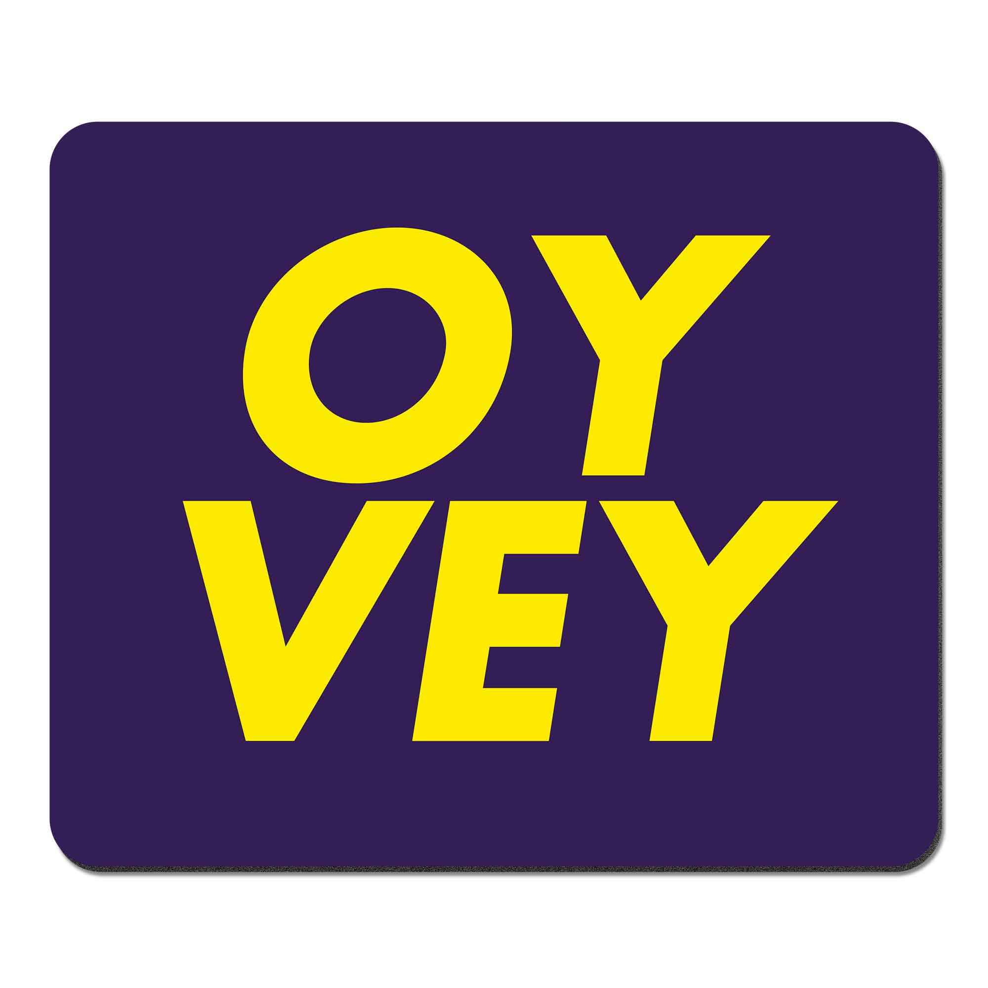 Oy Vey Mousepad (Wholesale)