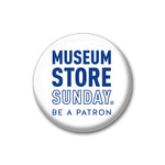Museum Store Sunday Button