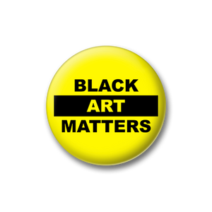 Willie Cole Black Art Matters Yellow Button